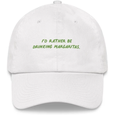 Id Rather Be Drinking Margaritas - Embroidered Cap - Multiple Colors