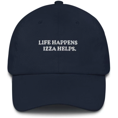 Life Happens Pizza Helps - Embroidered Cap - Multiple Colors