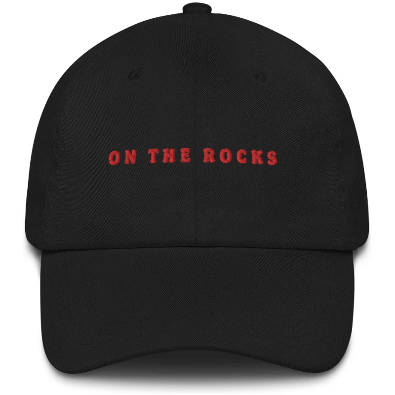 On The Rocks - Embroidered Cap - Multiple Colors
