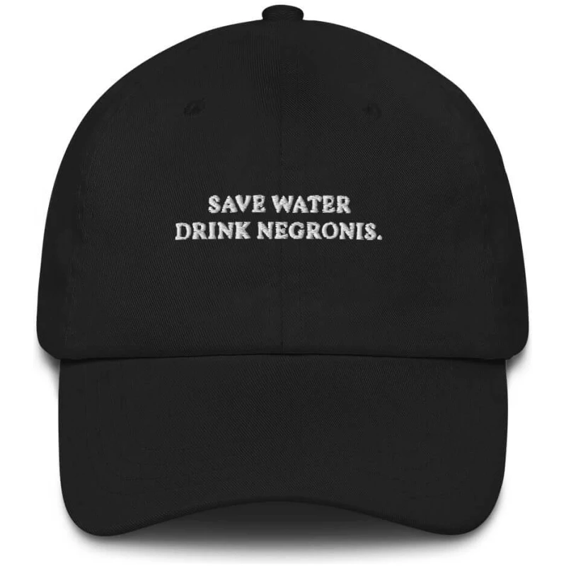 Save Water Drink Negronis - Embroidered Cap - Multiple Colors