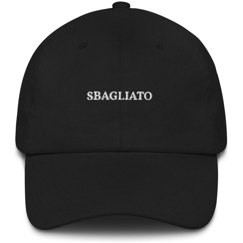 Sbagliato - Embroidered Cap - Multiple Colors