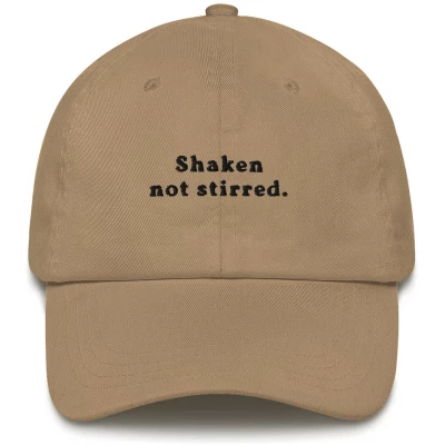 Shaken Not Stirred - Embroidered Cap - Multiple Colors