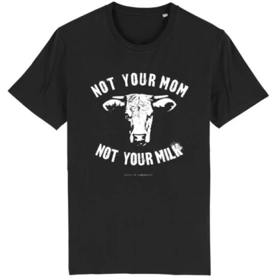 roots of compassion Not Your Mom Not Your Milk T-Shirt bio & fair & vegan - gerader Schnitt - Tiere, Tierliebe, Veganismus, Statement Shirt, Tierrechte