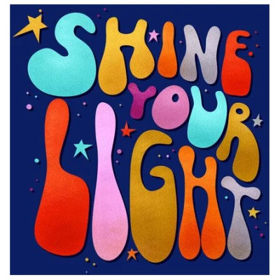 Photocircle Poster / Leinwandbild - Shine Your Light - 70's style typography