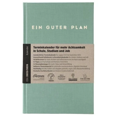 Ein guter Plan Edu 2025/2026 - Der Achtsamkeitskalender für Schule, Job und Studium