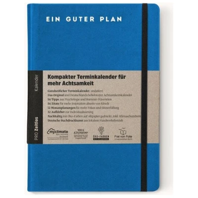 Ein guter Plan Pro Zeitlos - Kompakter Terminkalender für mehr Achtsamkeit (undatiert)