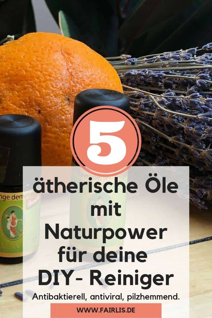 Die 5 besten ätherischen Öle für deine DIY-Putzmittel