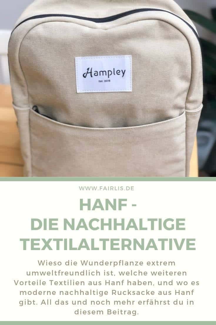 Hanf als nachhaltiges Material für Textilien - Und die Rucksäcke von Hampley im Profil