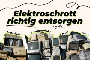 Elektroschrott richtig entsorgen so geht's Beitragsbild